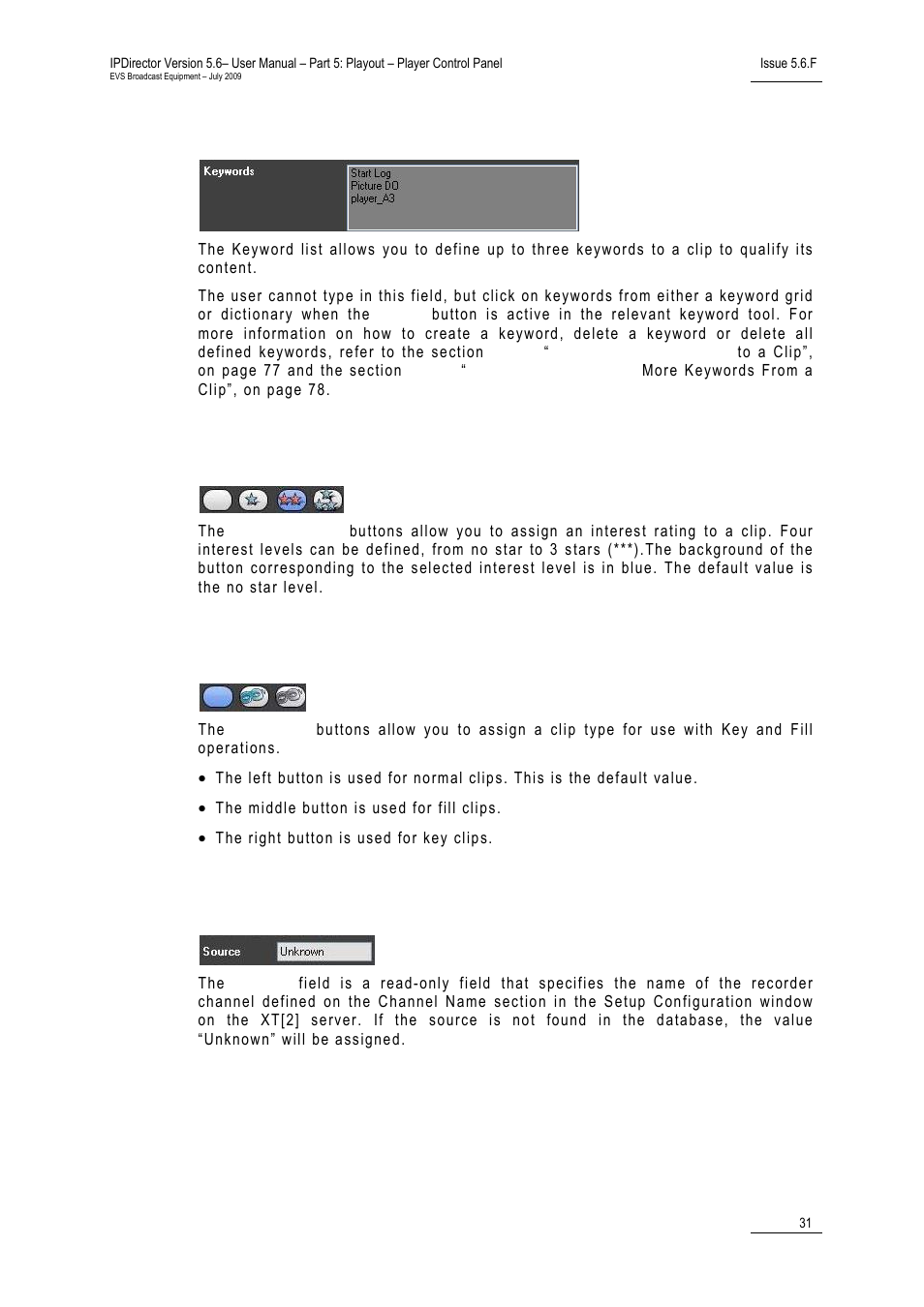 1 keyword list, 2 interest level buttons, 3 clip type buttons | 4 source field, Keyword list, Interest level buttons, Clip type buttons, Source field | EVS IPDirector Version 5.6 - May 2009 Part 5 User's Manual User Manual | Page 42 / 103