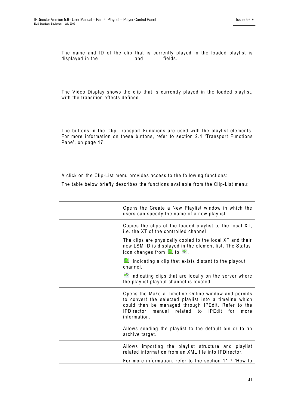 1 channel media pane, 2 video display, 3 clip transport functions | 4 clip-list menu, Channel media pane, Video display, Clip transport functions, Clip-list menu | EVS IPDirector Version 5.6 - May 2009 Part 5 User's Manual User Manual | Page 52 / 103
