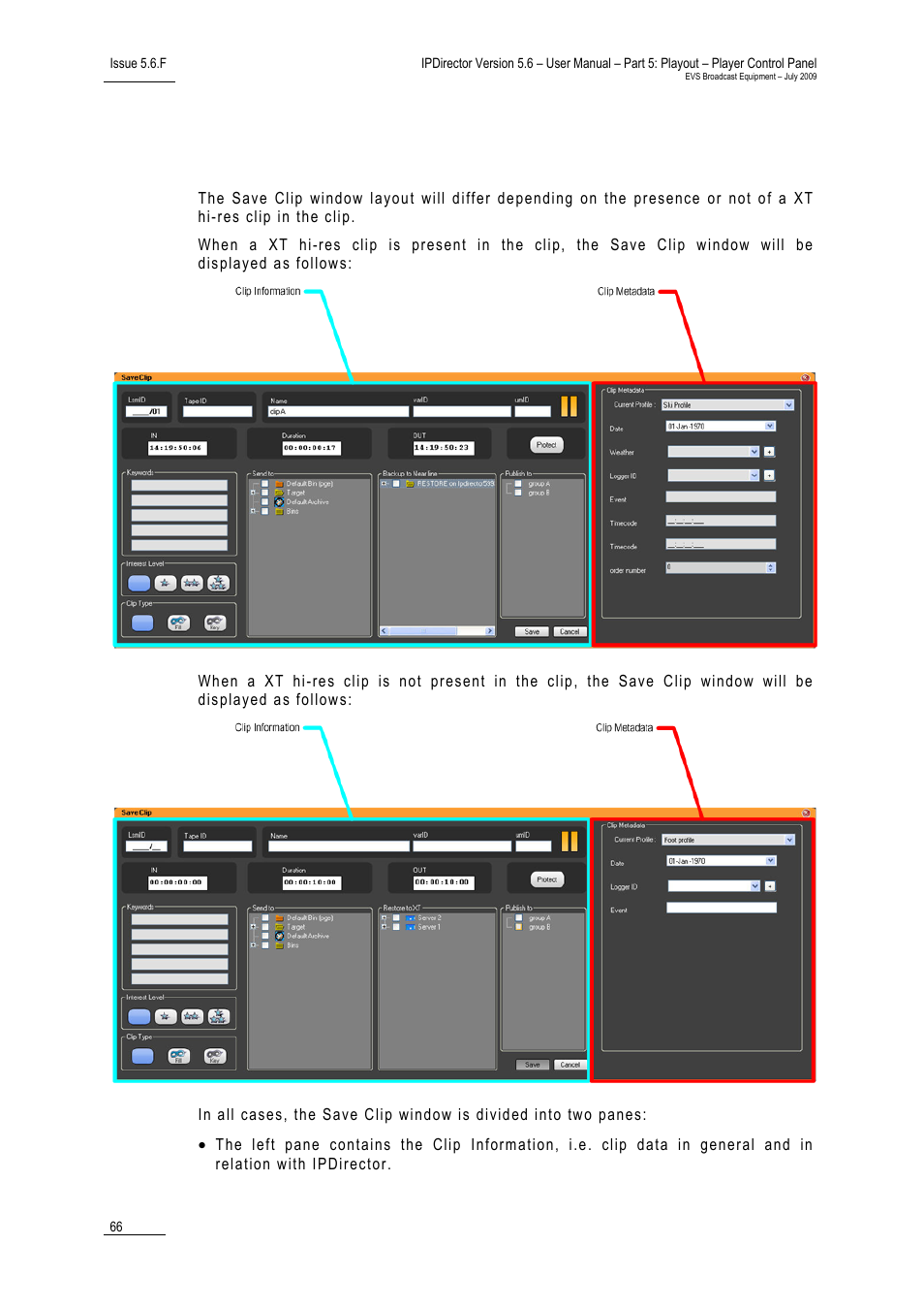 1 window overview, Window overview, Indow | Verview | EVS IPDirector Version 5.6 - May 2009 Part 5 User's Manual User Manual | Page 77 / 103