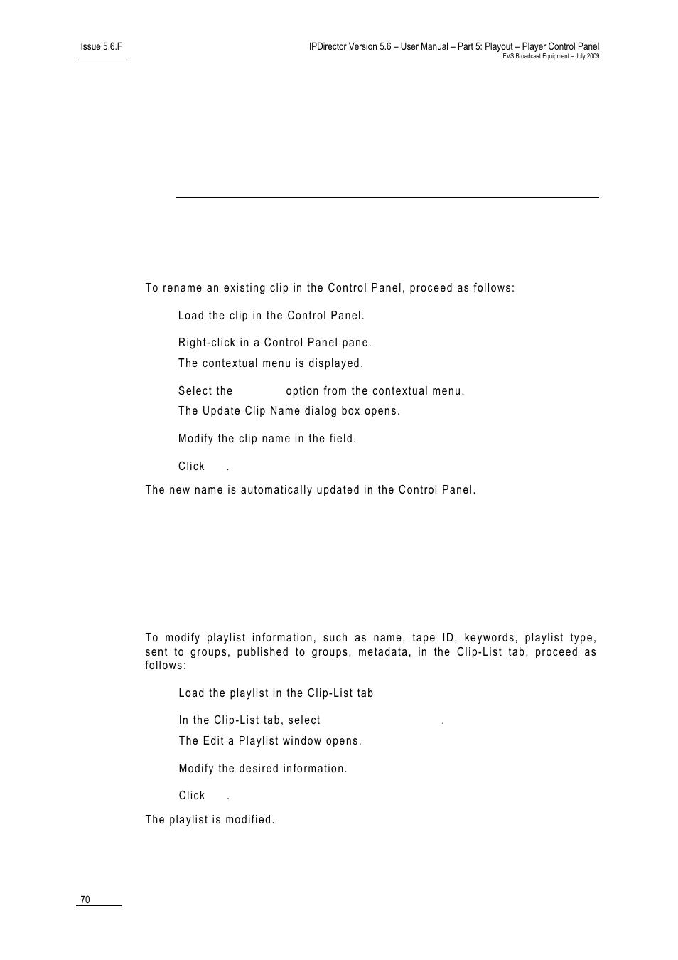 Modifying media information, 1 how to rename a loaded clip, How to rename a loaded clip | EVS IPDirector Version 5.6 - May 2009 Part 5 User's Manual User Manual | Page 81 / 103