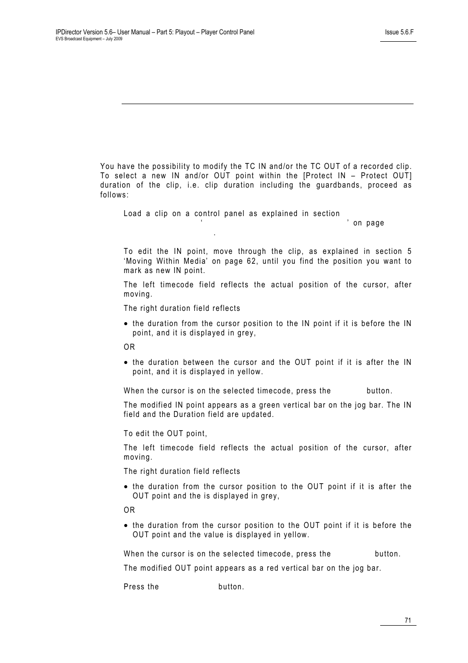 Editing media, 1 how to edit a clip, Cp_howtoeditclip | How to edit a clip | EVS IPDirector Version 5.6 - May 2009 Part 5 User's Manual User Manual | Page 82 / 103