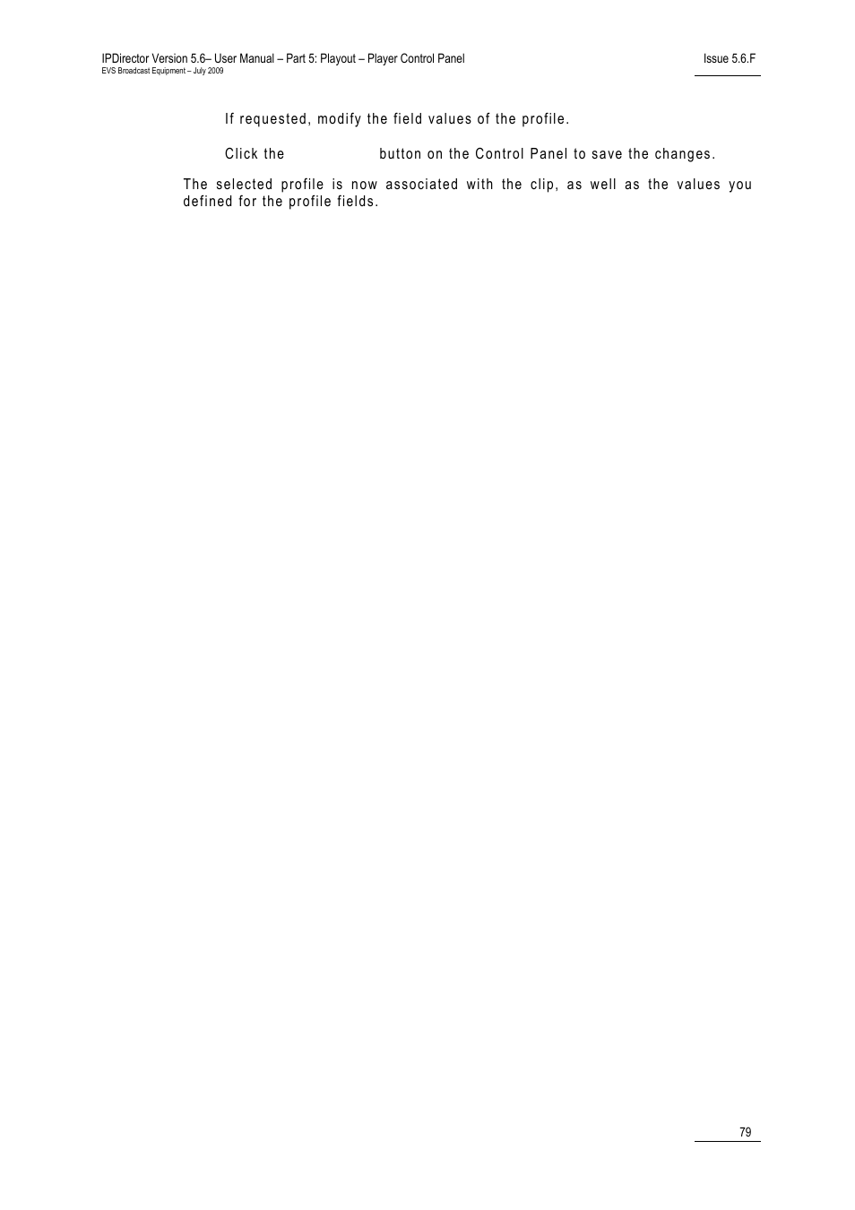 EVS IPDirector Version 5.6 - May 2009 Part 5 User's Manual User Manual | Page 90 / 103