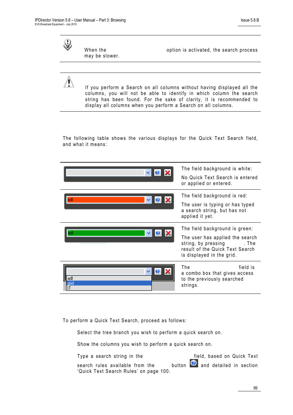 Quick text search field display, How to perform a quick text search, Process may be slower | EVS IPDirector Version 5.8 - July 2010 Part 3 User's Manual User Manual | Page 110 / 137