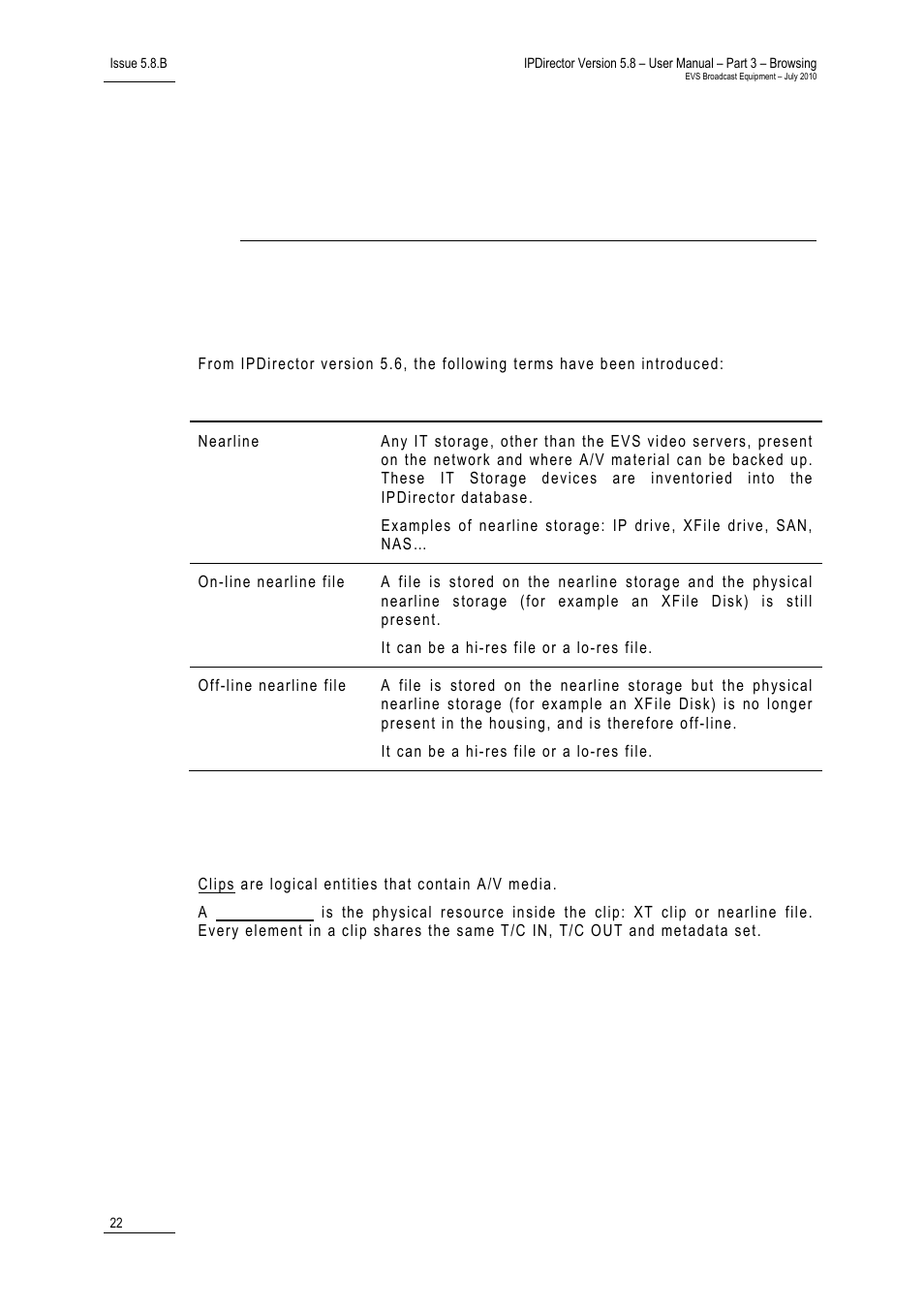 Clips, clip elements and nearline files, 1 terminology, 2 what comprises a clip | Terminology, What comprises a clip | EVS IPDirector Version 5.8 - July 2010 Part 3 User's Manual User Manual | Page 33 / 137