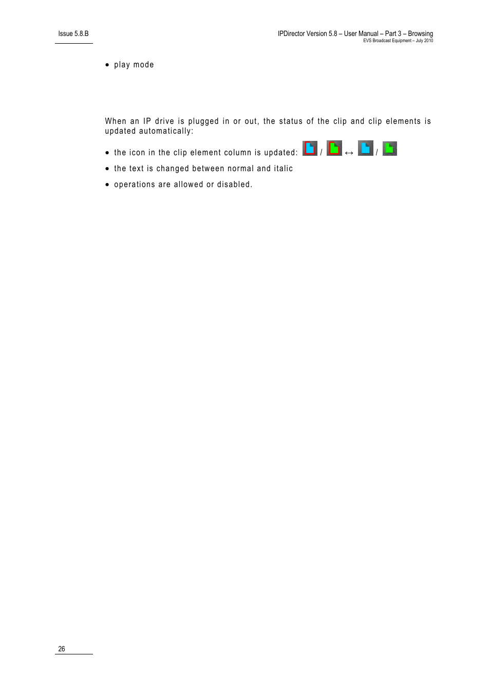4 status of clip / clip elements, Status of clip / clip elements, Tatus of | Lements | EVS IPDirector Version 5.8 - July 2010 Part 3 User's Manual User Manual | Page 37 / 137