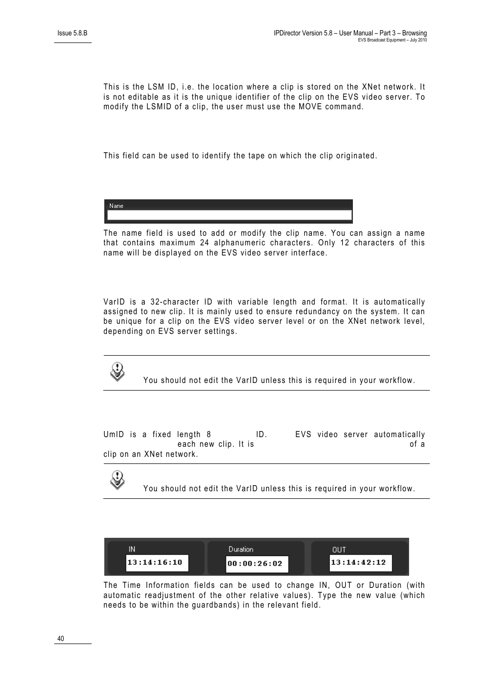 Lsmid, Tapeid, Name | Varid, Umid, Time information fields | EVS IPDirector Version 5.8 - July 2010 Part 3 User's Manual User Manual | Page 51 / 137