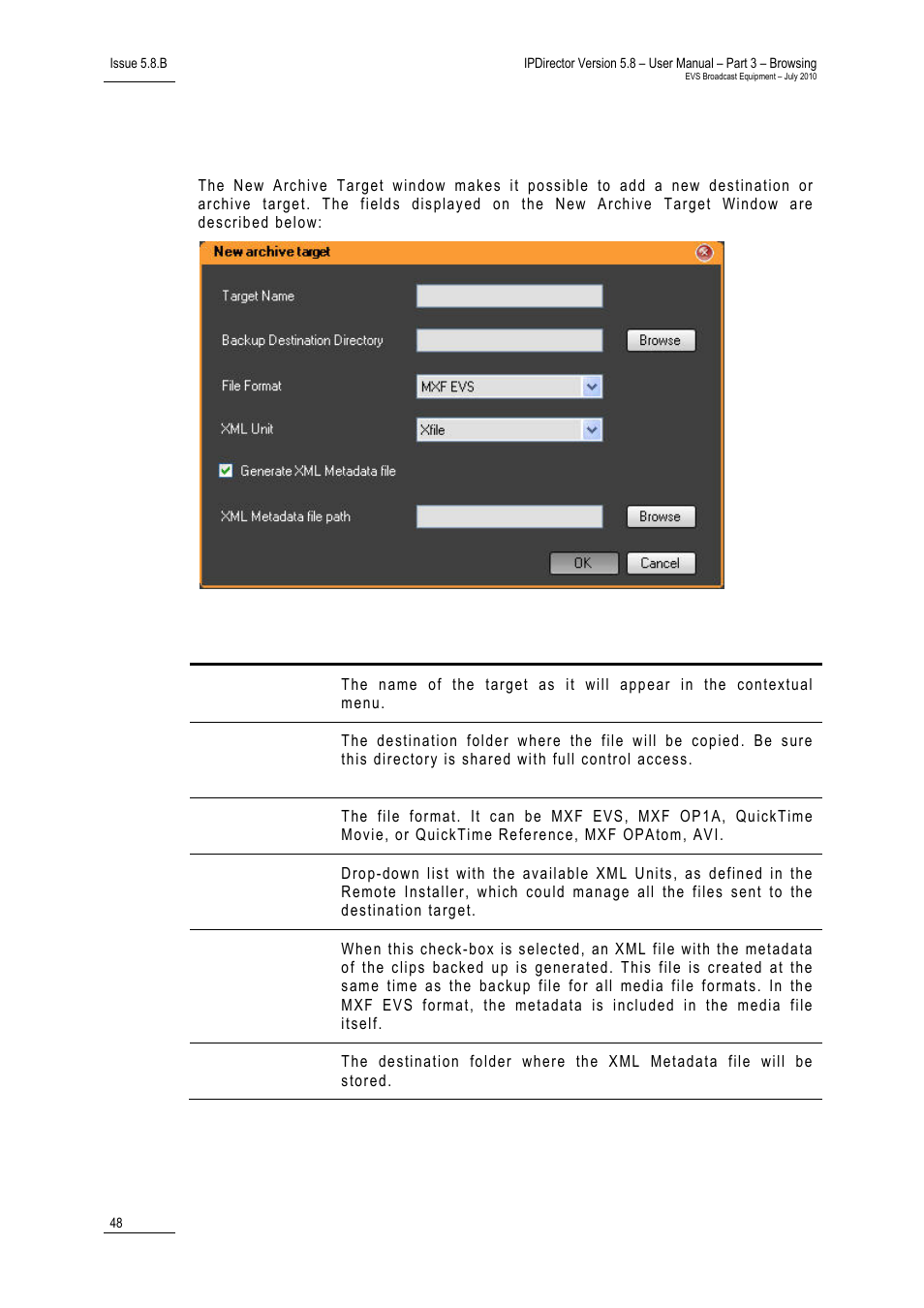 New archive target window | EVS IPDirector Version 5.8 - July 2010 Part 3 User's Manual User Manual | Page 59 / 137