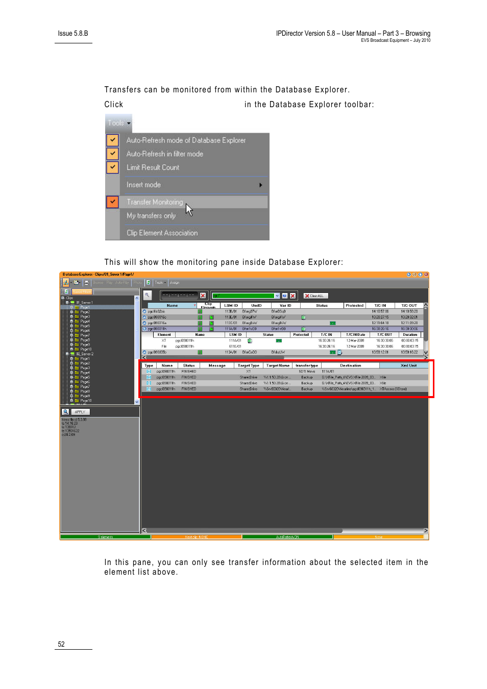 8 transfer monitoring, Transfer monitoring, Ransfer | Onitoring | EVS IPDirector Version 5.8 - July 2010 Part 3 User's Manual User Manual | Page 63 / 137