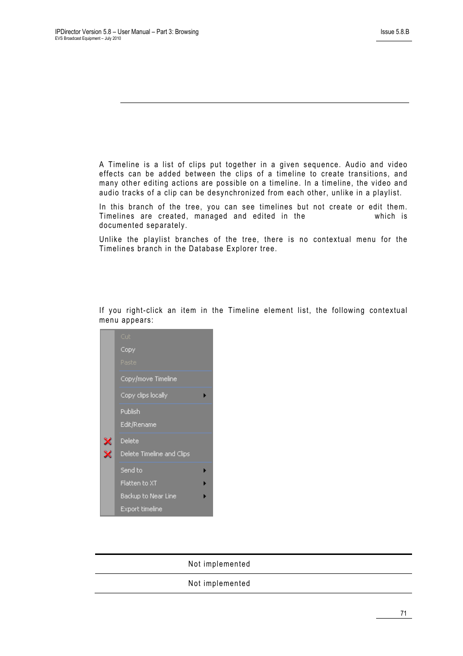 Timelines view, 1 introduction, 2 timeline contextual menu | Introduction, Timeline contextual menu, 7 ‘timelines view’ on pa, 71 fo | EVS IPDirector Version 5.8 - July 2010 Part 3 User's Manual User Manual | Page 82 / 137