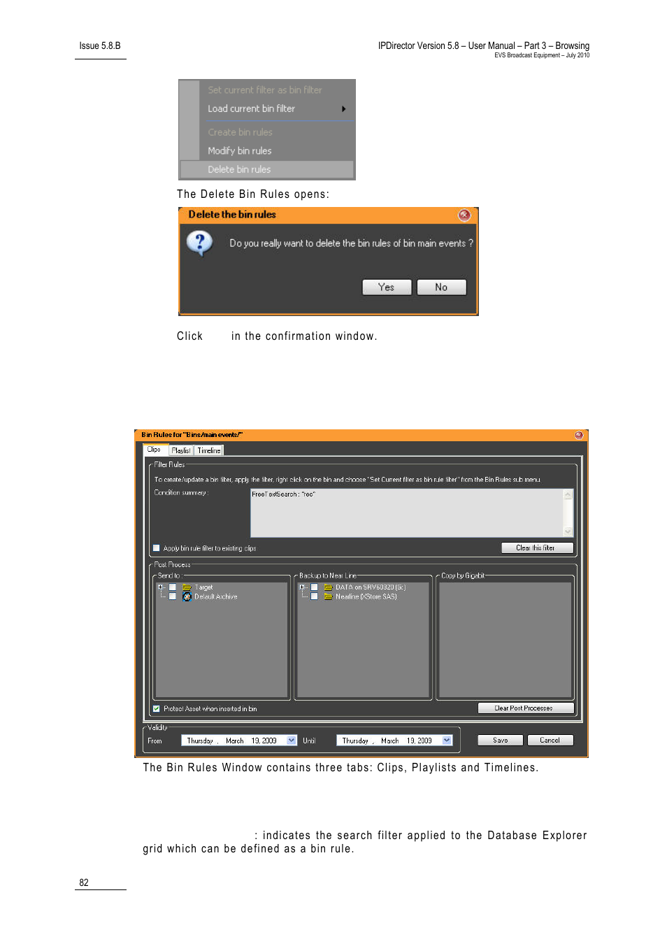 7 bin rules window, Filter rules area, Bin rules window | 82 fo, Ules, Indow | EVS IPDirector Version 5.8 - July 2010 Part 3 User's Manual User Manual | Page 93 / 137