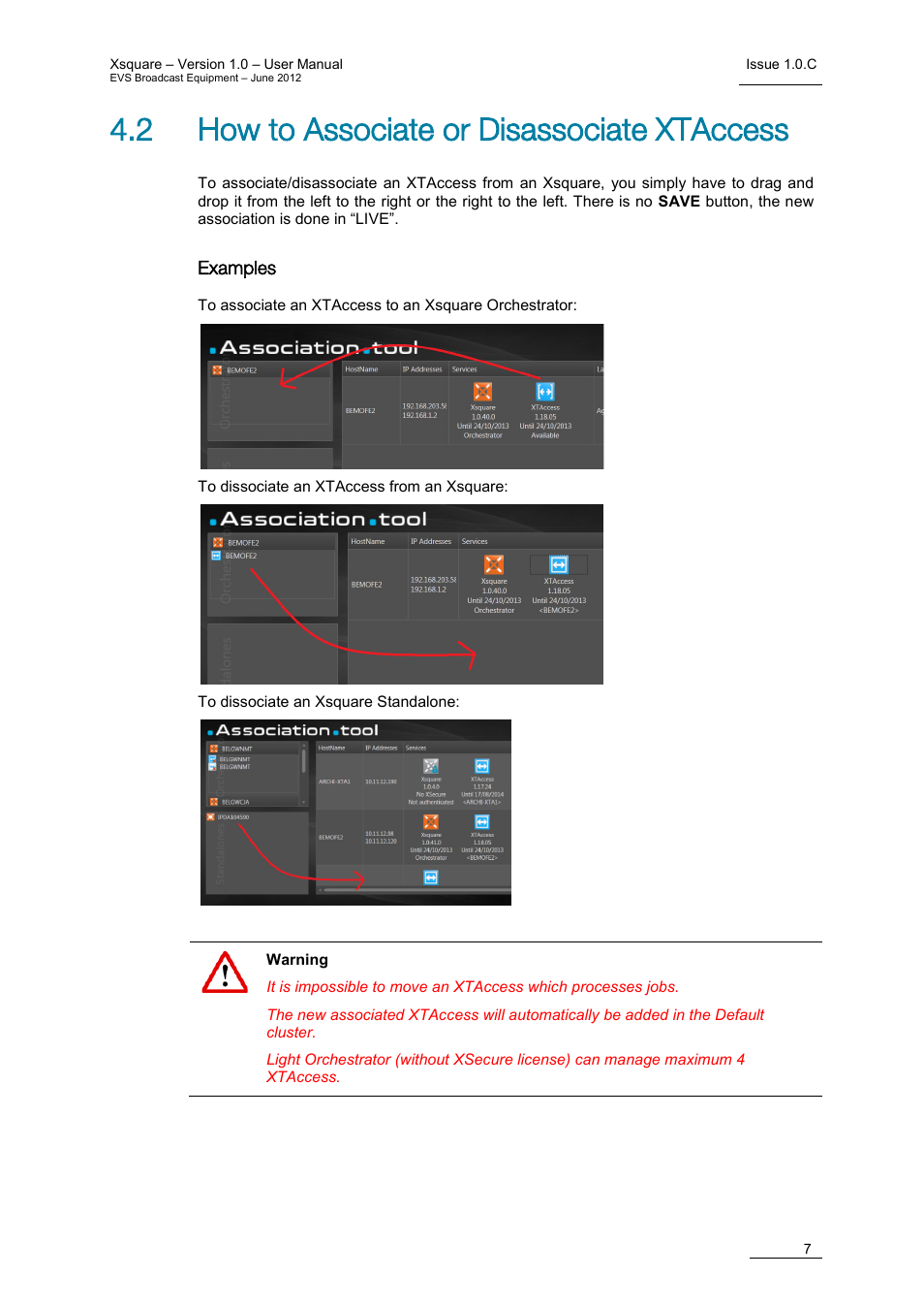 2 how to associate or disassociate xtaccess, Examples | EVS Xsquare Version 1.0 - July 2012 User Manual User Manual | Page 13 / 30