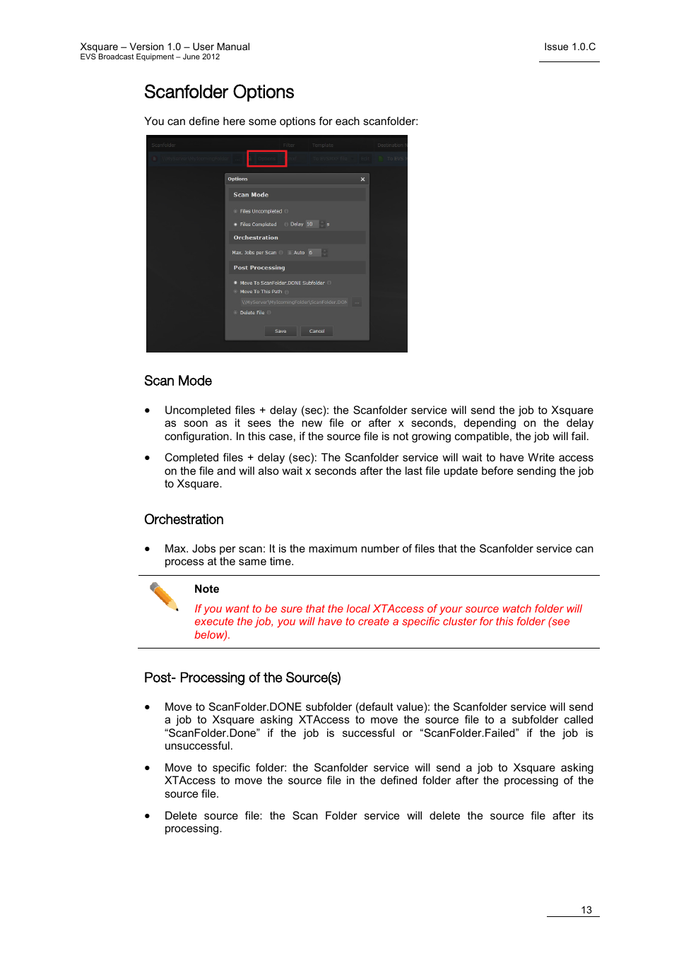 Scanfolder options, Scan mode, Orchestration | Post- processing of the source(s) | EVS Xsquare Version 1.0 - July 2012 User Manual User Manual | Page 19 / 30