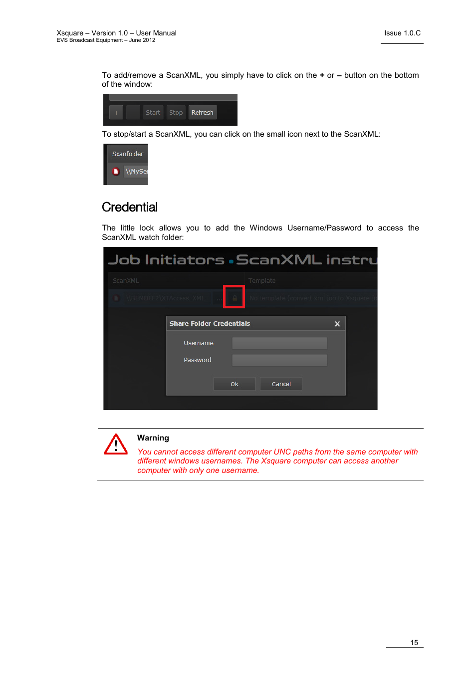 Credential | EVS Xsquare Version 1.0 - July 2012 User Manual User Manual | Page 21 / 30
