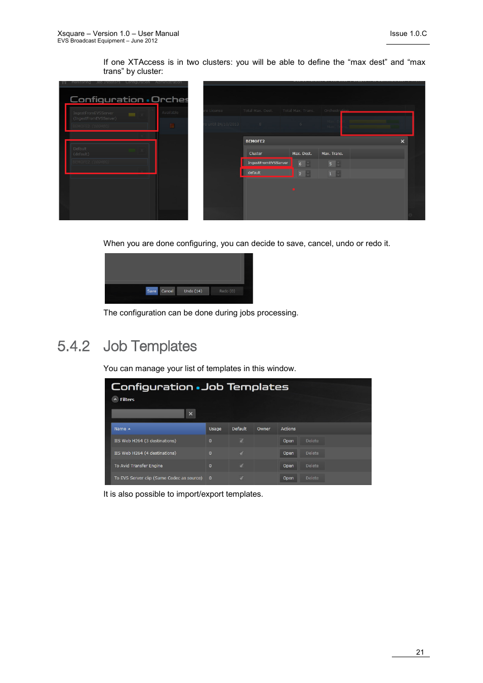 2 job templates, Job templates | EVS Xsquare Version 1.0 - July 2012 User Manual User Manual | Page 27 / 30