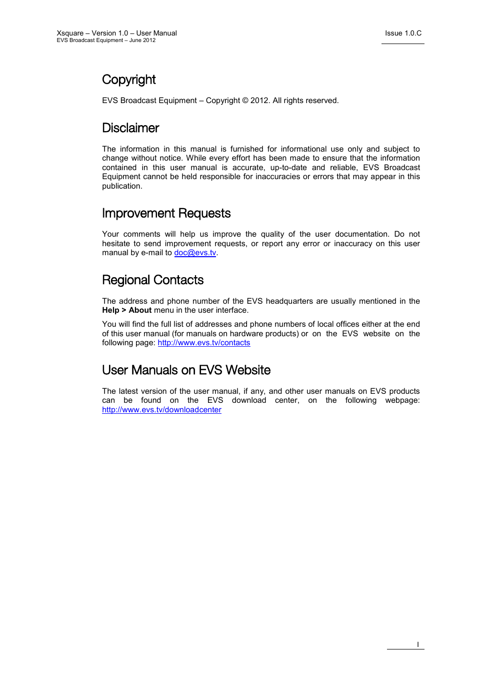 Disclaimer, Copyright, Improvement requests | Regional contacts, User manuals on evs website | EVS Xsquare Version 1.0 - July 2012 User Manual User Manual | Page 3 / 30