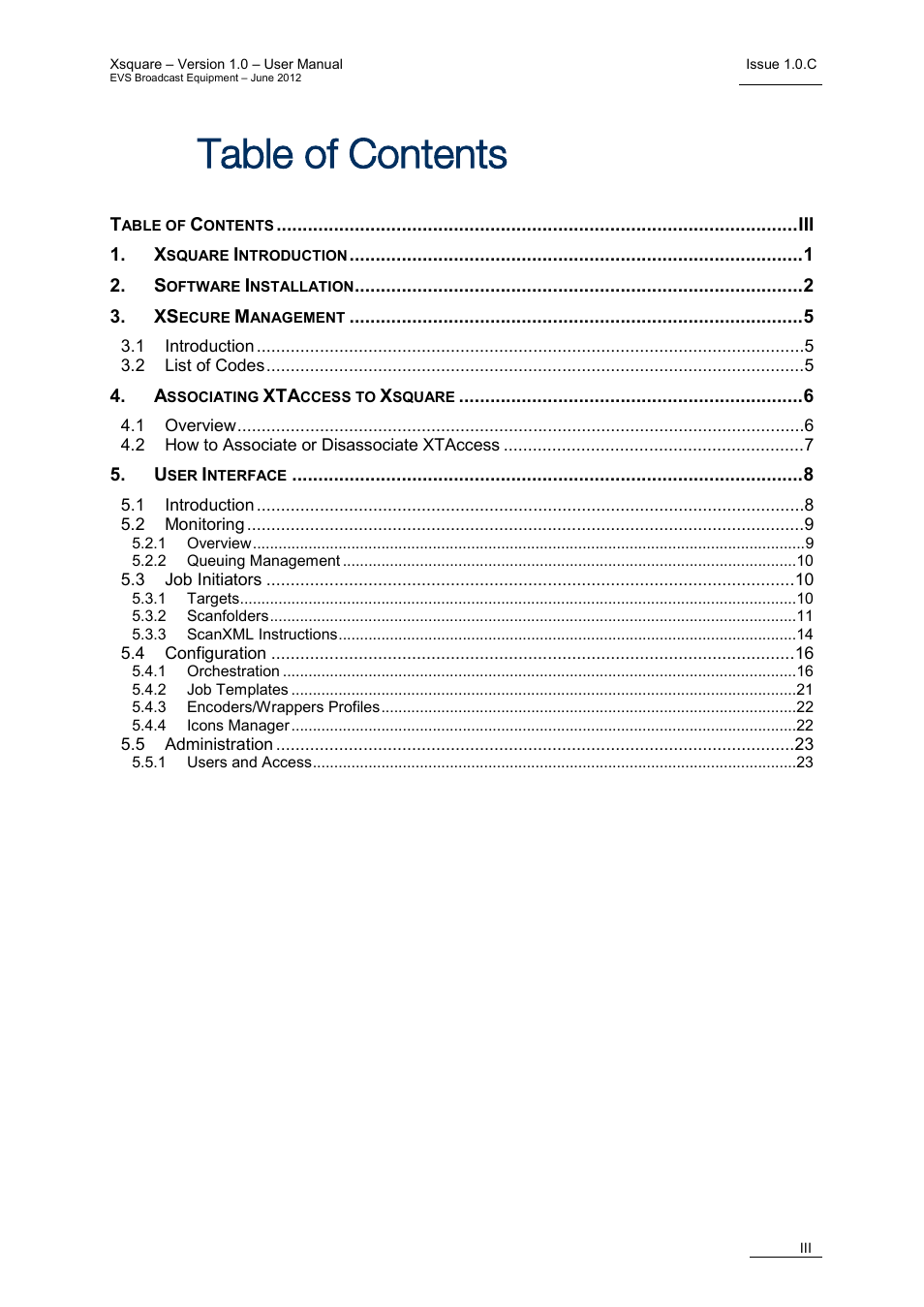 EVS Xsquare Version 1.0 - July 2012 User Manual User Manual | Page 5 / 30