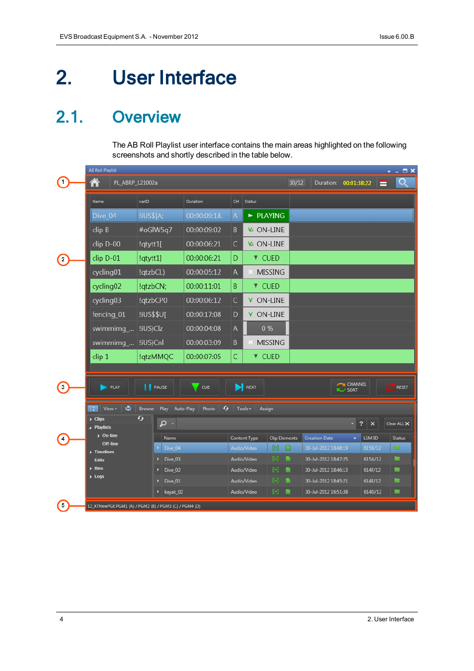 User interface, Overview | EVS IPDirector Version 6.0 - November 2012 Part 7 User's Manual User Manual | Page 12 / 52