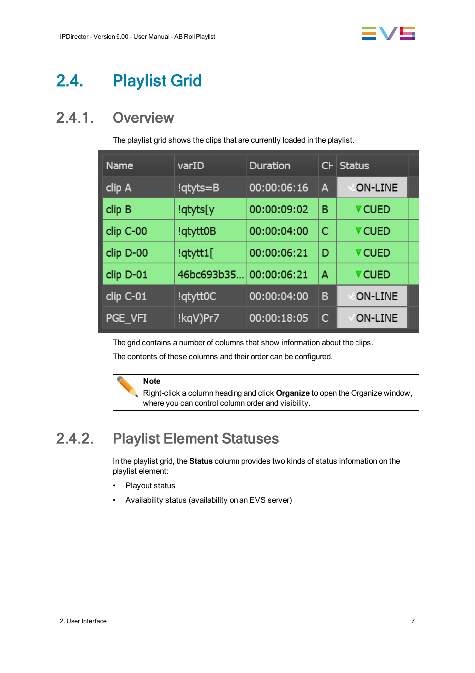 Playlist grid, Overview, Playlist element statuses | EVS IPDirector Version 6.0 - November 2012 Part 7 User's Manual User Manual | Page 15 / 52