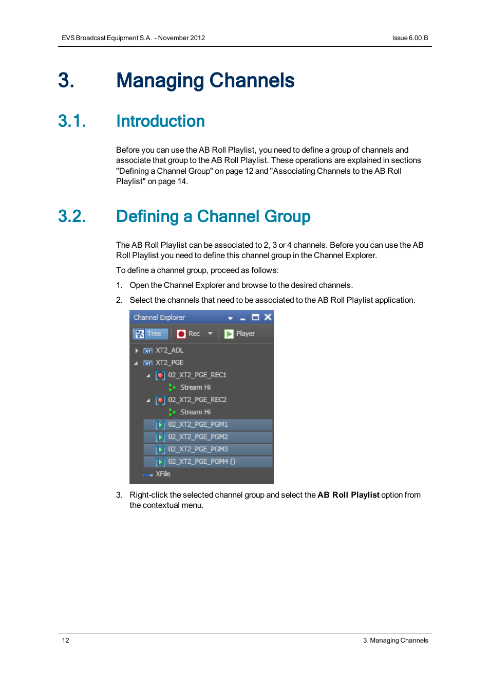 Managing channels, Introduction, Defining a channel group | EVS IPDirector Version 6.0 - November 2012 Part 7 User's Manual User Manual | Page 20 / 52