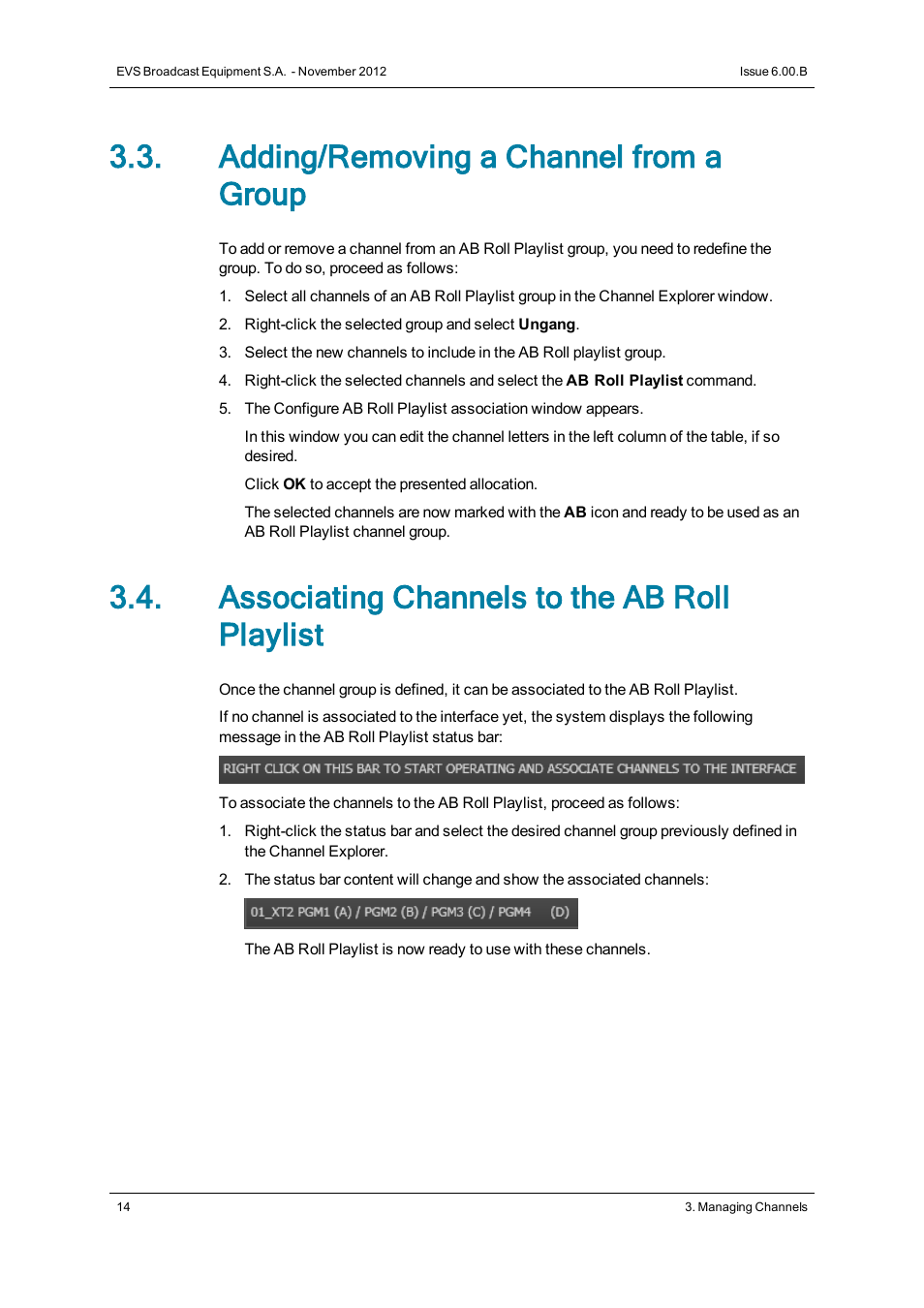 Adding/removing a channel from a group, Associating channels to the ab roll playlist | EVS IPDirector Version 6.0 - November 2012 Part 7 User's Manual User Manual | Page 22 / 52