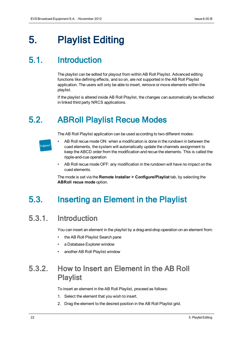 Playlist editing, Introduction, Abroll playlist recue modes | Inserting an element in the playlist, How to insert an element in the ab roll playlist | EVS IPDirector Version 6.0 - November 2012 Part 7 User's Manual User Manual | Page 30 / 52