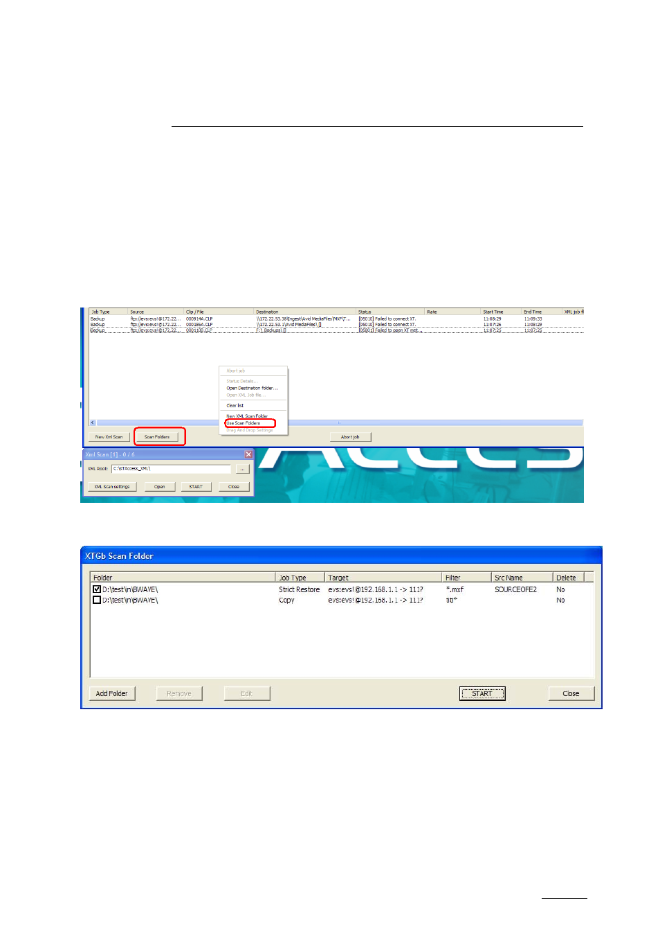 Scan folder, 1 scan folder window, Scan folder window | EVS XTAccess Version 1.15 - January 2011 User Manual User Manual | Page 42 / 105