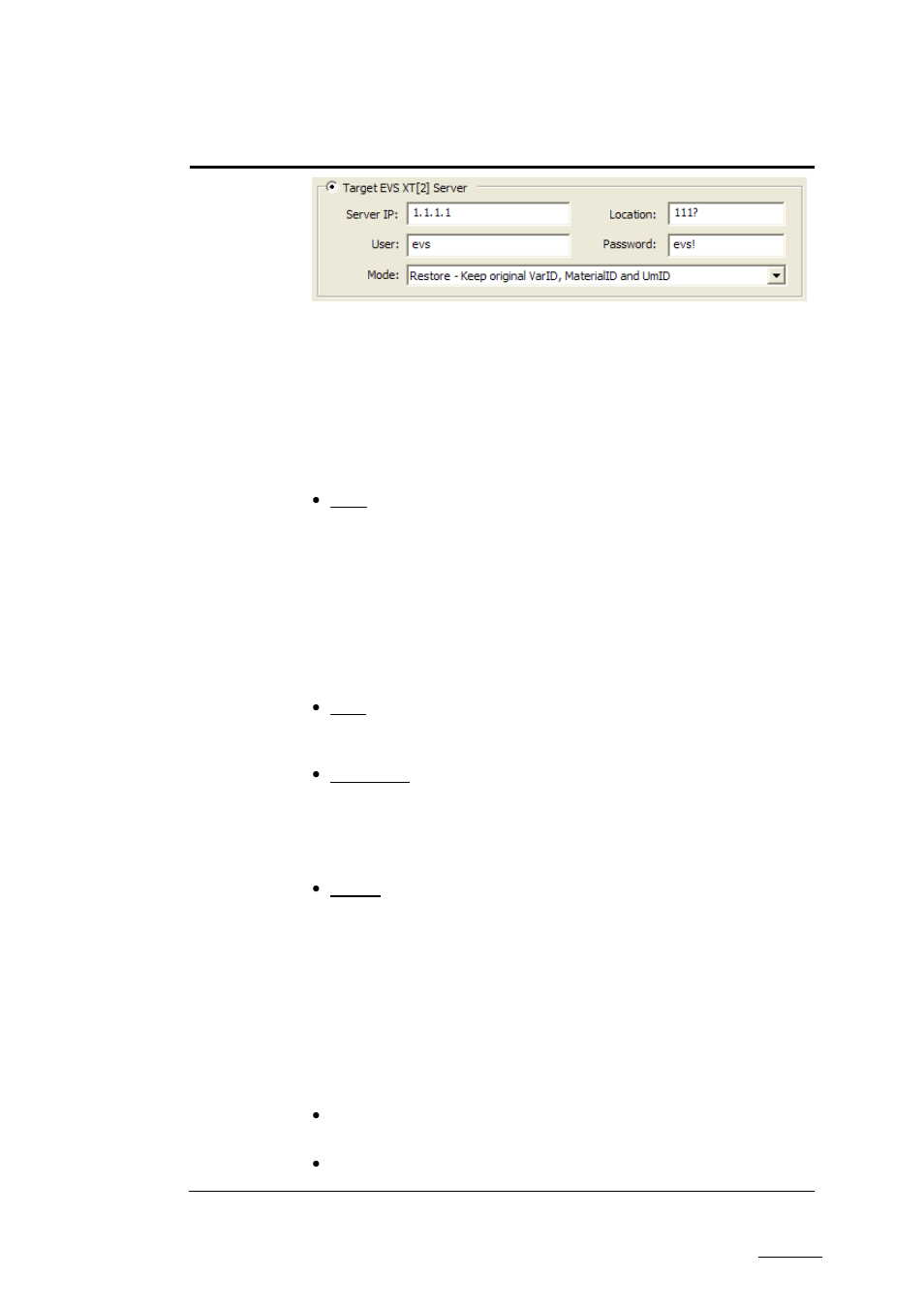 EVS XTAccess Version 1.15 - January 2011 User Manual User Manual | Page 46 / 105