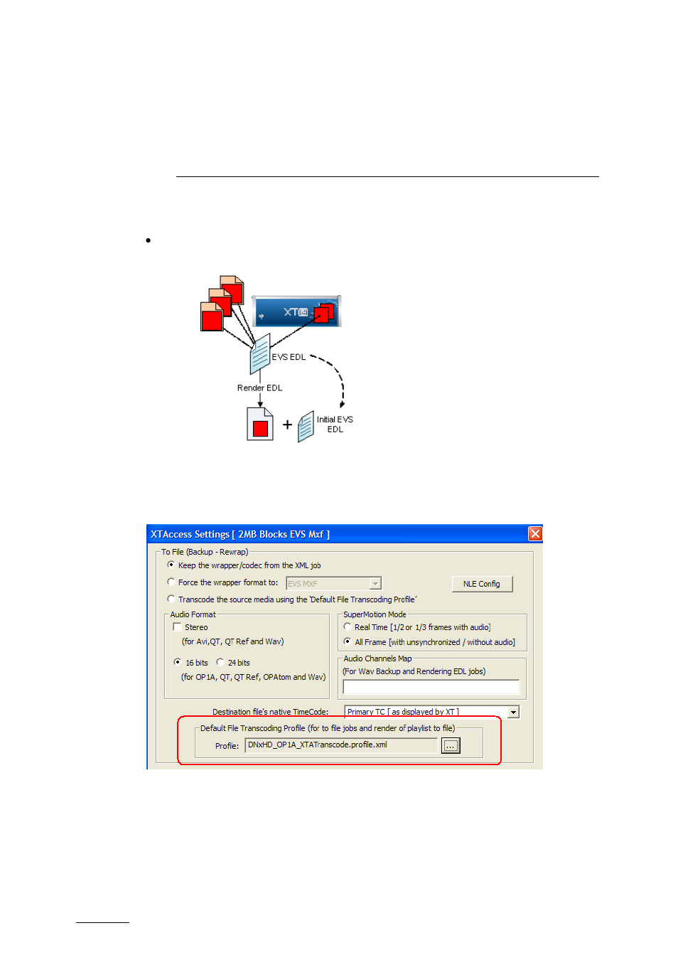 Rendering of edl to one file, 1 local xtaccess settings (non xml), Local xtaccess settings (non xml) | EVS XTAccess Version 1.15 - January 2011 User Manual User Manual | Page 55 / 105