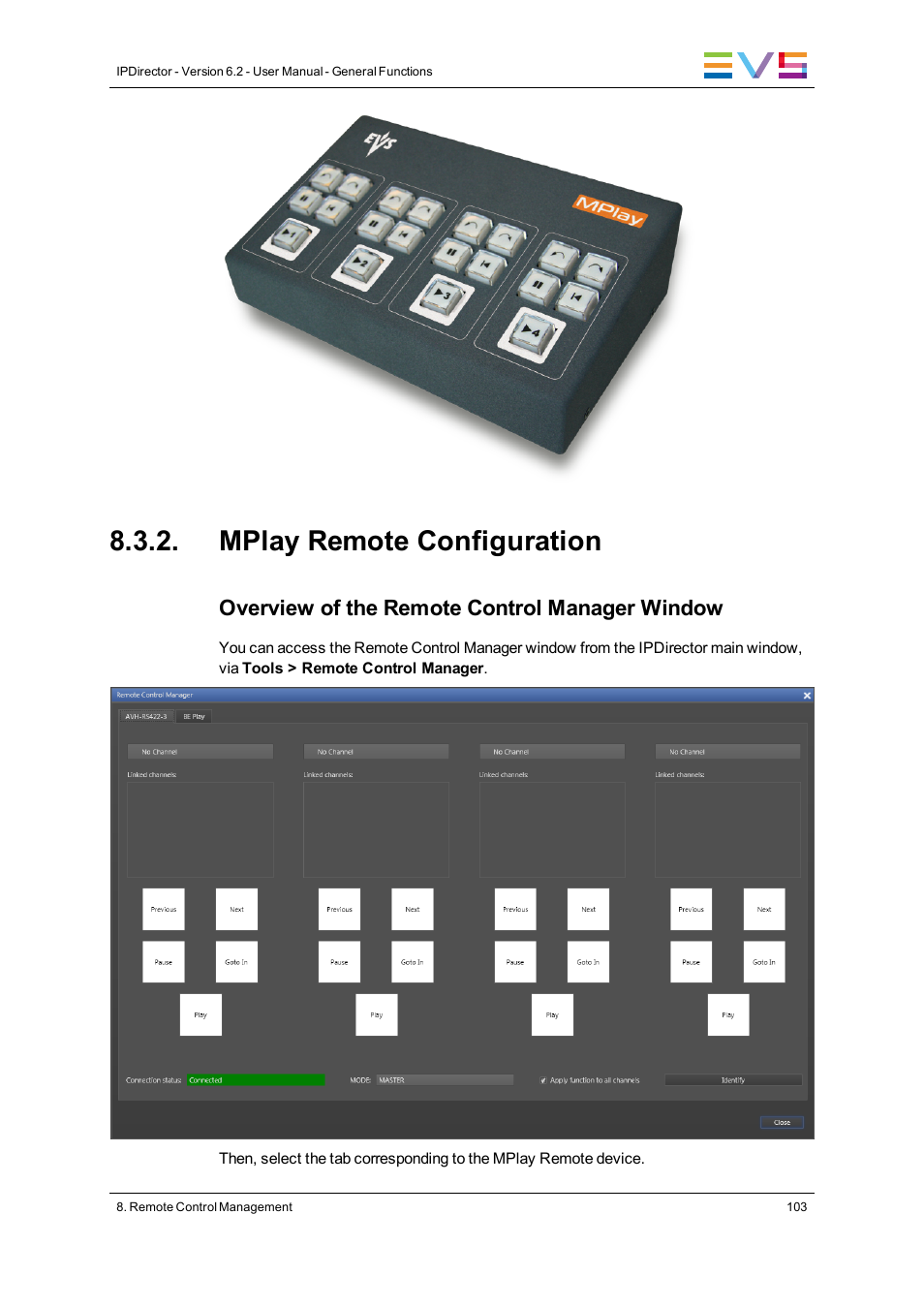 Mplay remote configuration, Overview of the remote control manager window | EVS IPDirector Version 6.2 - June 2013 GENERAL FUNCTIONS User Manual User Manual | Page 115 / 174