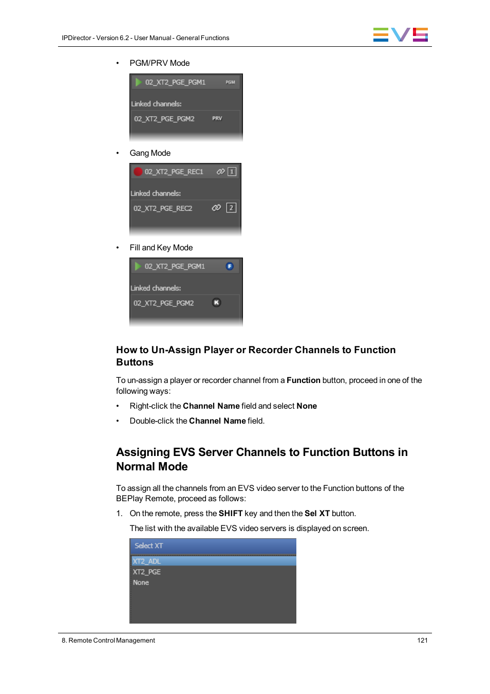 EVS IPDirector Version 6.2 - June 2013 GENERAL FUNCTIONS User Manual User Manual | Page 133 / 174
