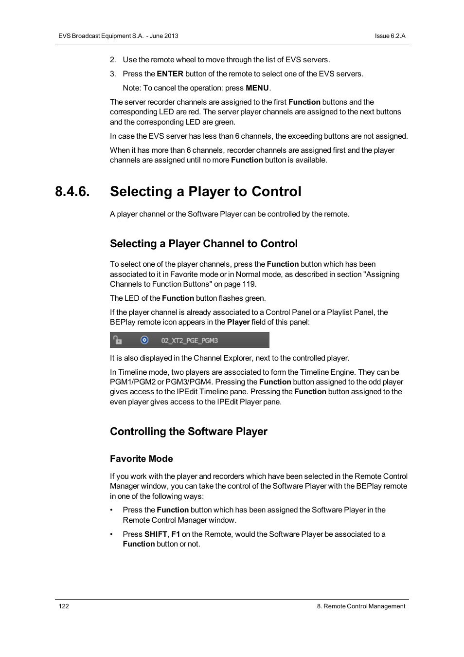 Selecting a player to control, Selecting a player channel to control, Controlling the software player | EVS IPDirector Version 6.2 - June 2013 GENERAL FUNCTIONS User Manual User Manual | Page 134 / 174