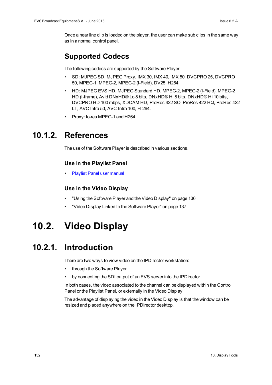 References, Video display, Introduction | Supported codecs | EVS IPDirector Version 6.2 - June 2013 GENERAL FUNCTIONS User Manual User Manual | Page 144 / 174