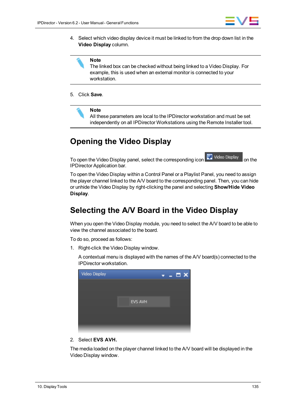 Opening the video display, Selecting the a/v board in the video display | EVS IPDirector Version 6.2 - June 2013 GENERAL FUNCTIONS User Manual User Manual | Page 147 / 174