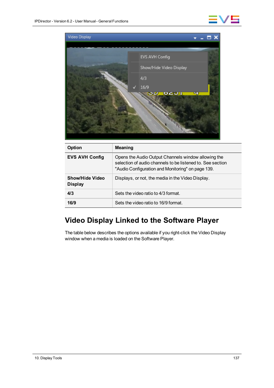 Video display linked to the software player | EVS IPDirector Version 6.2 - June 2013 GENERAL FUNCTIONS User Manual User Manual | Page 149 / 174