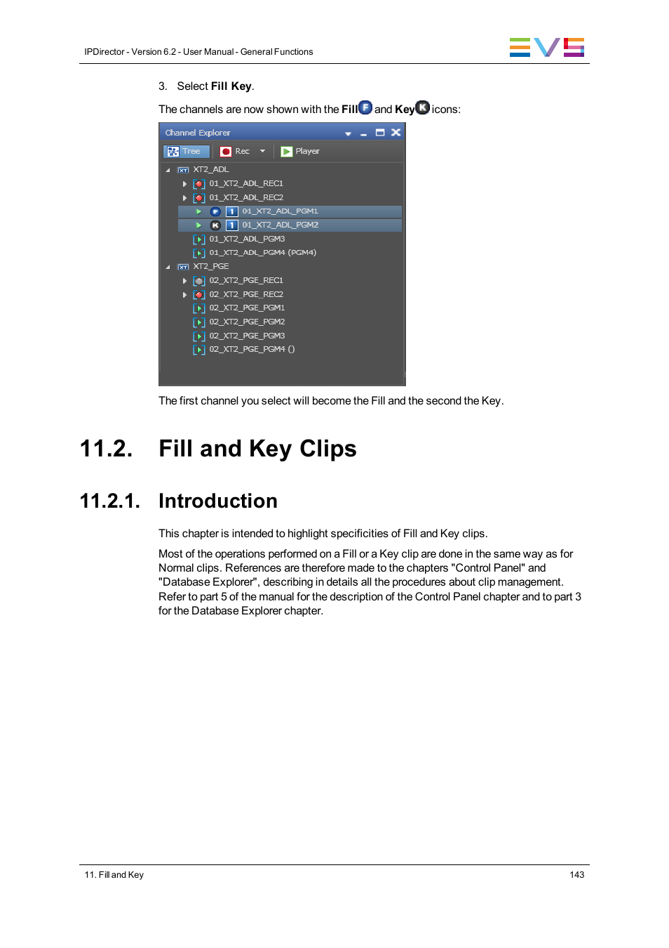 Fill and key clips, Introduction | EVS IPDirector Version 6.2 - June 2013 GENERAL FUNCTIONS User Manual User Manual | Page 155 / 174