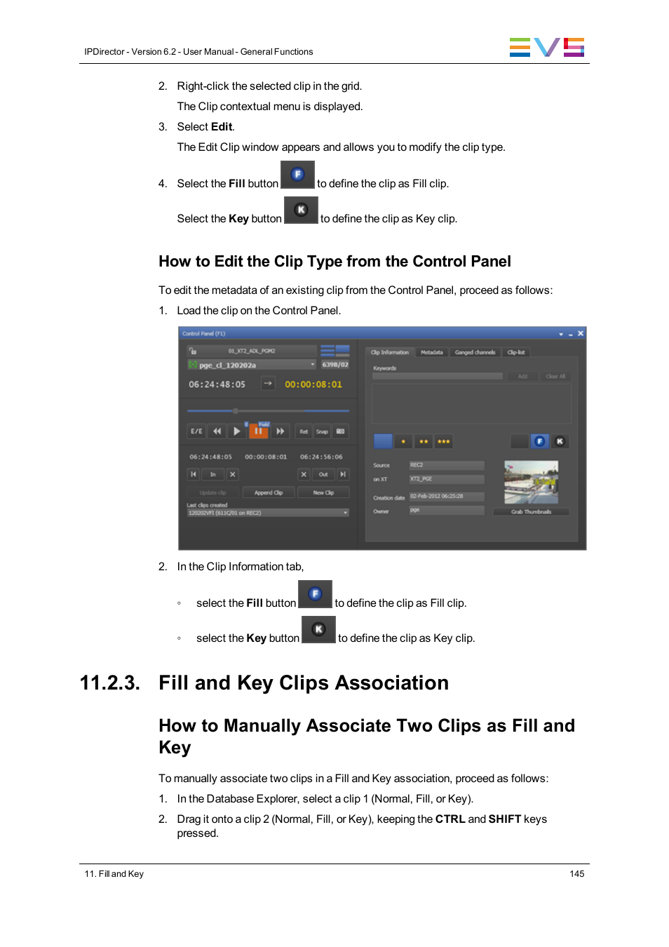 Fill and key clips association, How to edit the clip type from the control panel | EVS IPDirector Version 6.2 - June 2013 GENERAL FUNCTIONS User Manual User Manual | Page 157 / 174