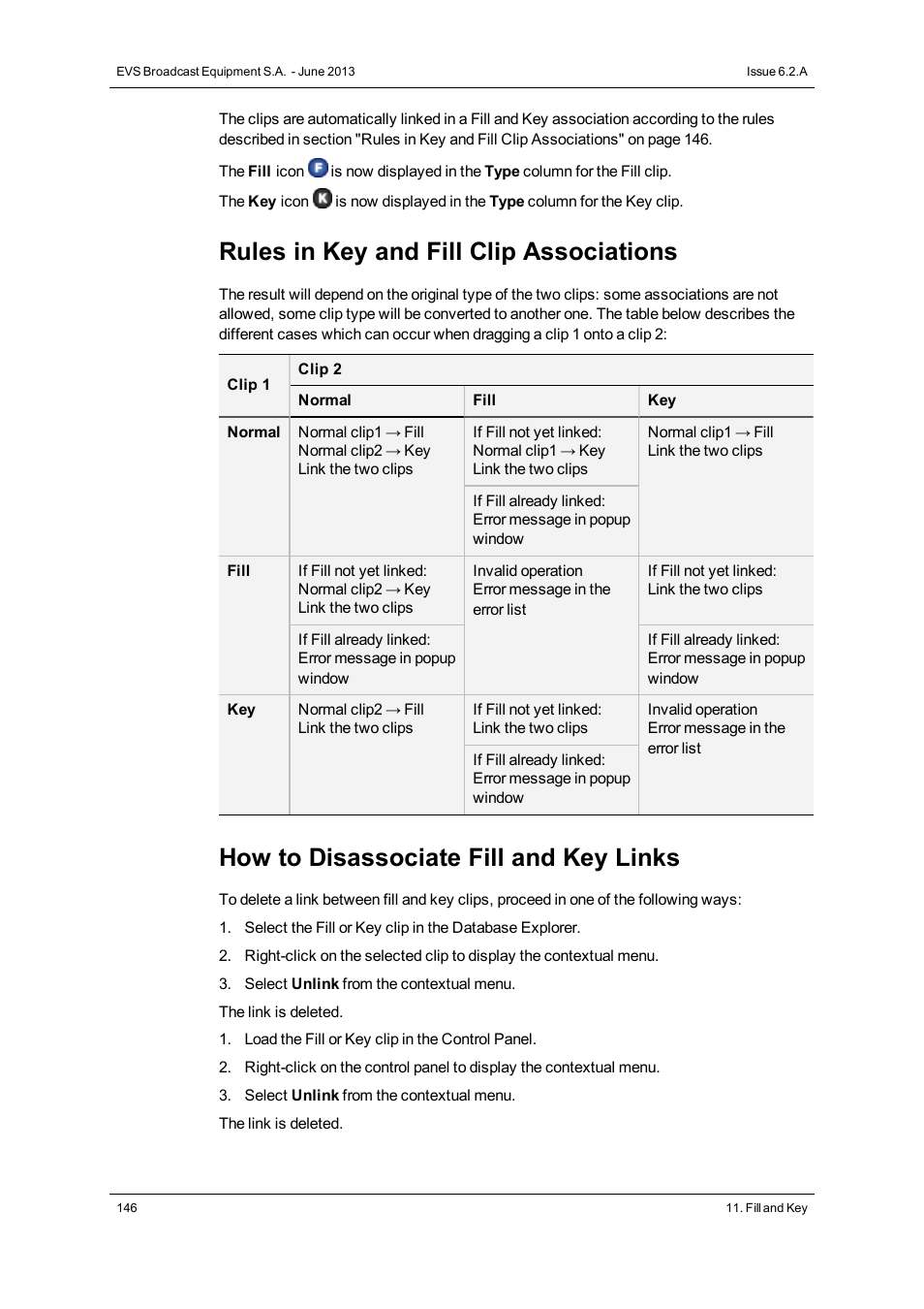 Rules in key and fill clip associations, How to disassociate fill and key links | EVS IPDirector Version 6.2 - June 2013 GENERAL FUNCTIONS User Manual User Manual | Page 158 / 174