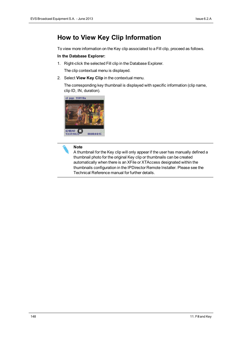 How to view key clip information | EVS IPDirector Version 6.2 - June 2013 GENERAL FUNCTIONS User Manual User Manual | Page 160 / 174