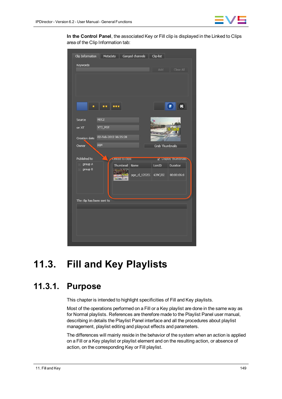 Fill and key playlists, Purpose | EVS IPDirector Version 6.2 - June 2013 GENERAL FUNCTIONS User Manual User Manual | Page 161 / 174