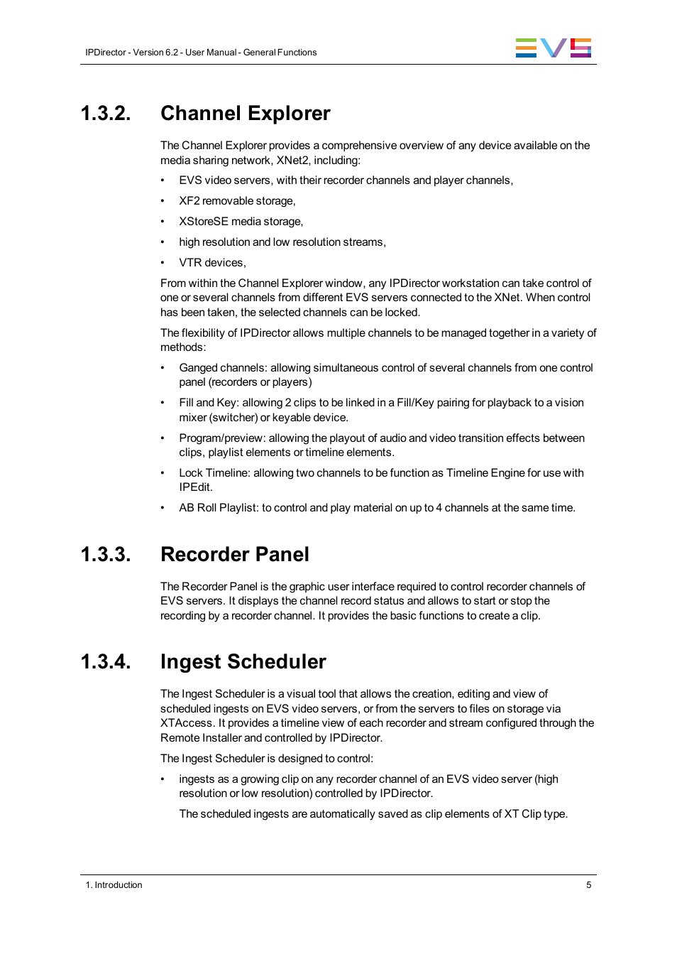 Channel explorer, Recorder panel, Ingest scheduler | EVS IPDirector Version 6.2 - June 2013 GENERAL FUNCTIONS User Manual User Manual | Page 17 / 174