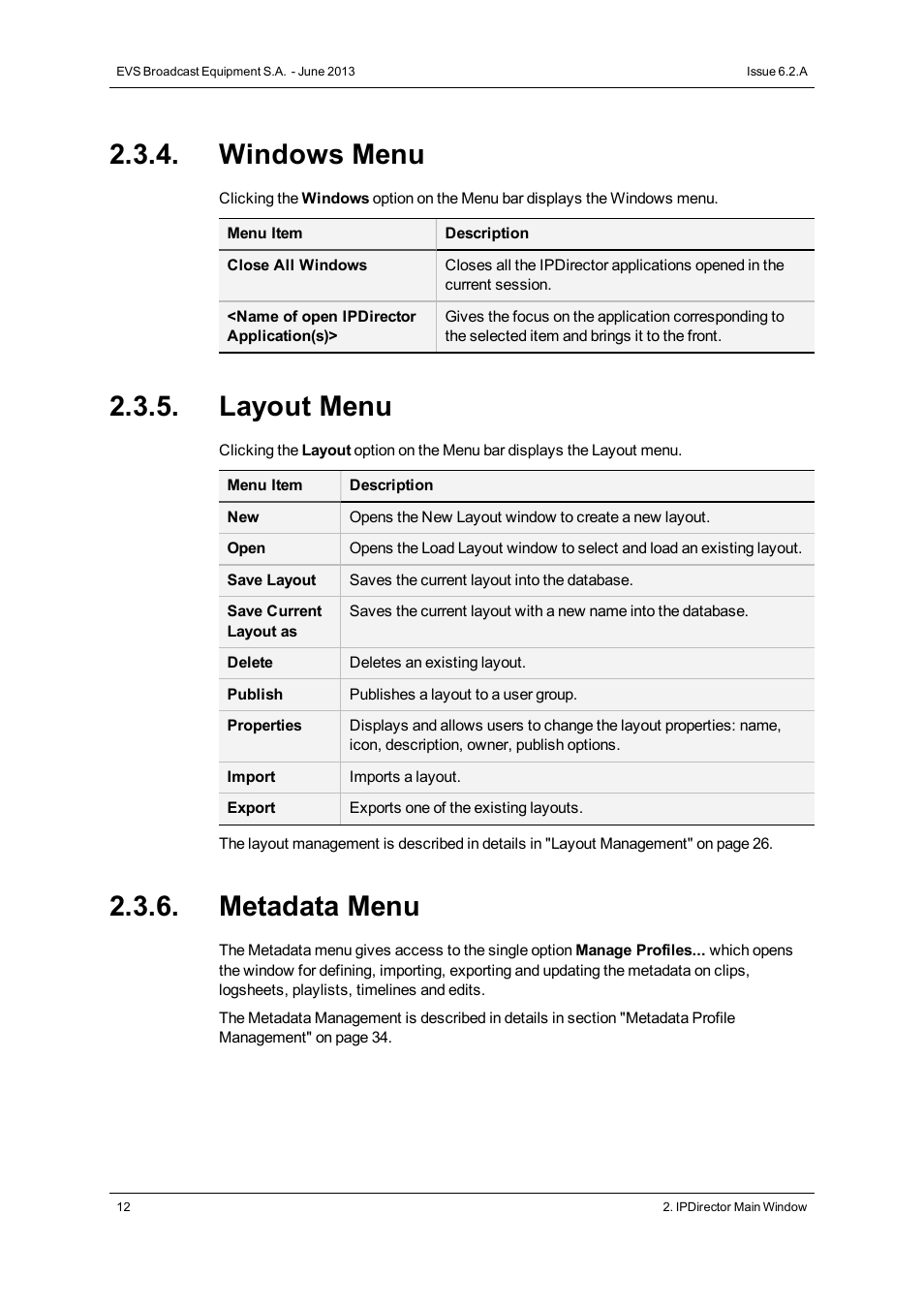 Windows menu, Layout menu, Metadata menu | EVS IPDirector Version 6.2 - June 2013 GENERAL FUNCTIONS User Manual User Manual | Page 24 / 174