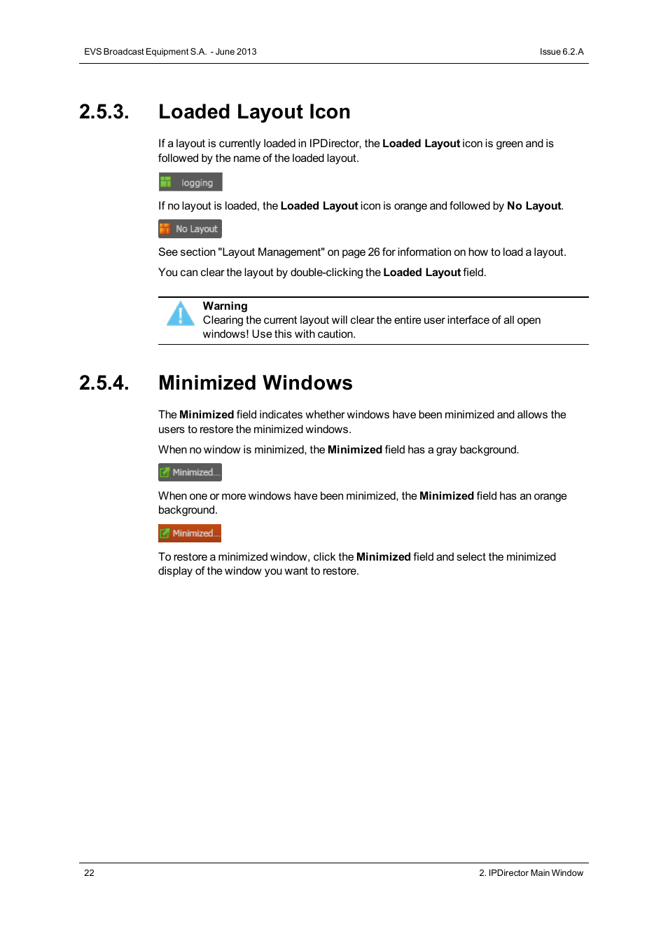 Loaded layout icon, Minimized windows | EVS IPDirector Version 6.2 - June 2013 GENERAL FUNCTIONS User Manual User Manual | Page 34 / 174