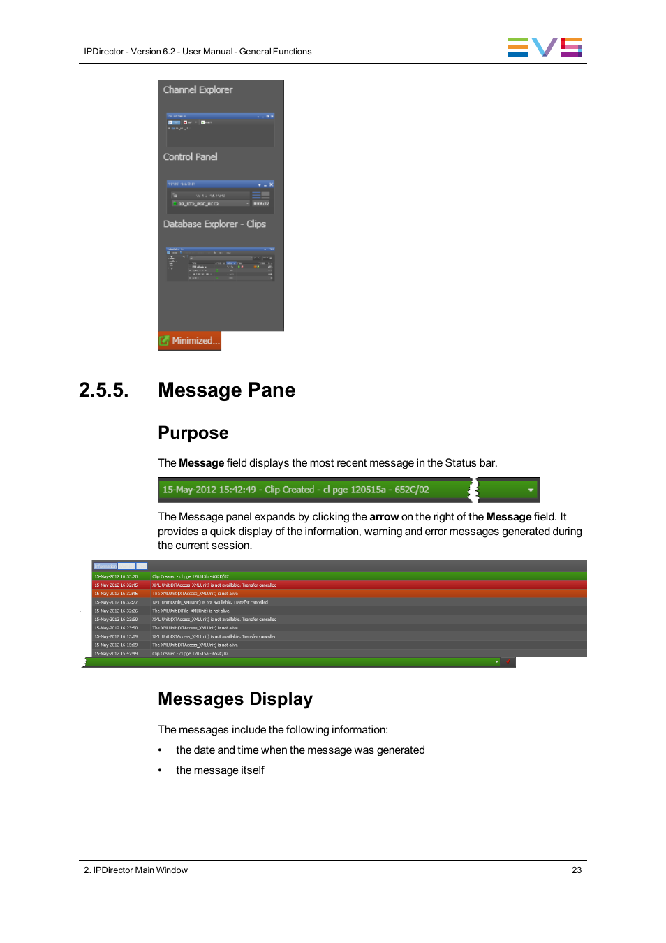 Message pane, Purpose, Messages display | EVS IPDirector Version 6.2 - June 2013 GENERAL FUNCTIONS User Manual User Manual | Page 35 / 174