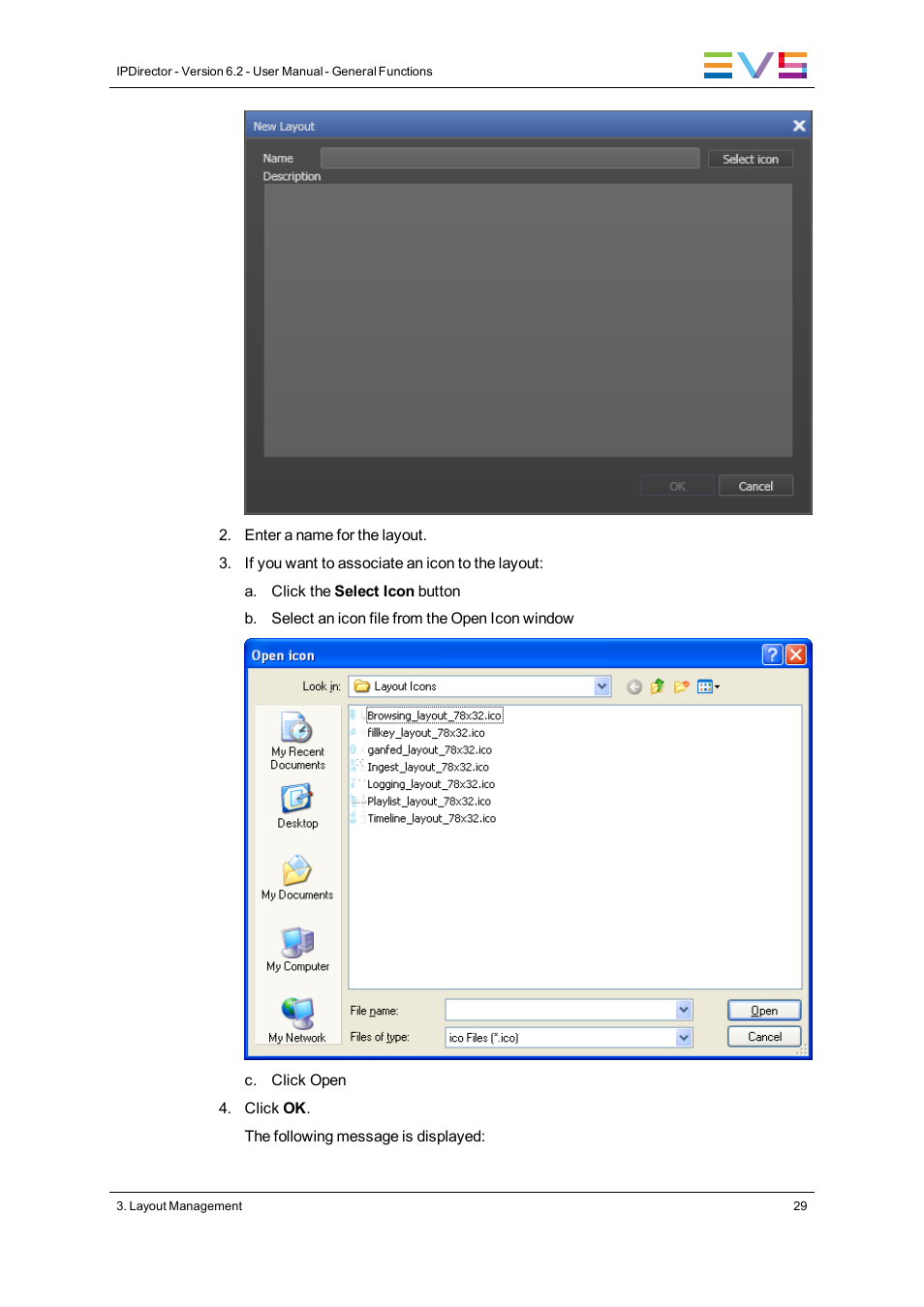 EVS IPDirector Version 6.2 - June 2013 GENERAL FUNCTIONS User Manual User Manual | Page 41 / 174