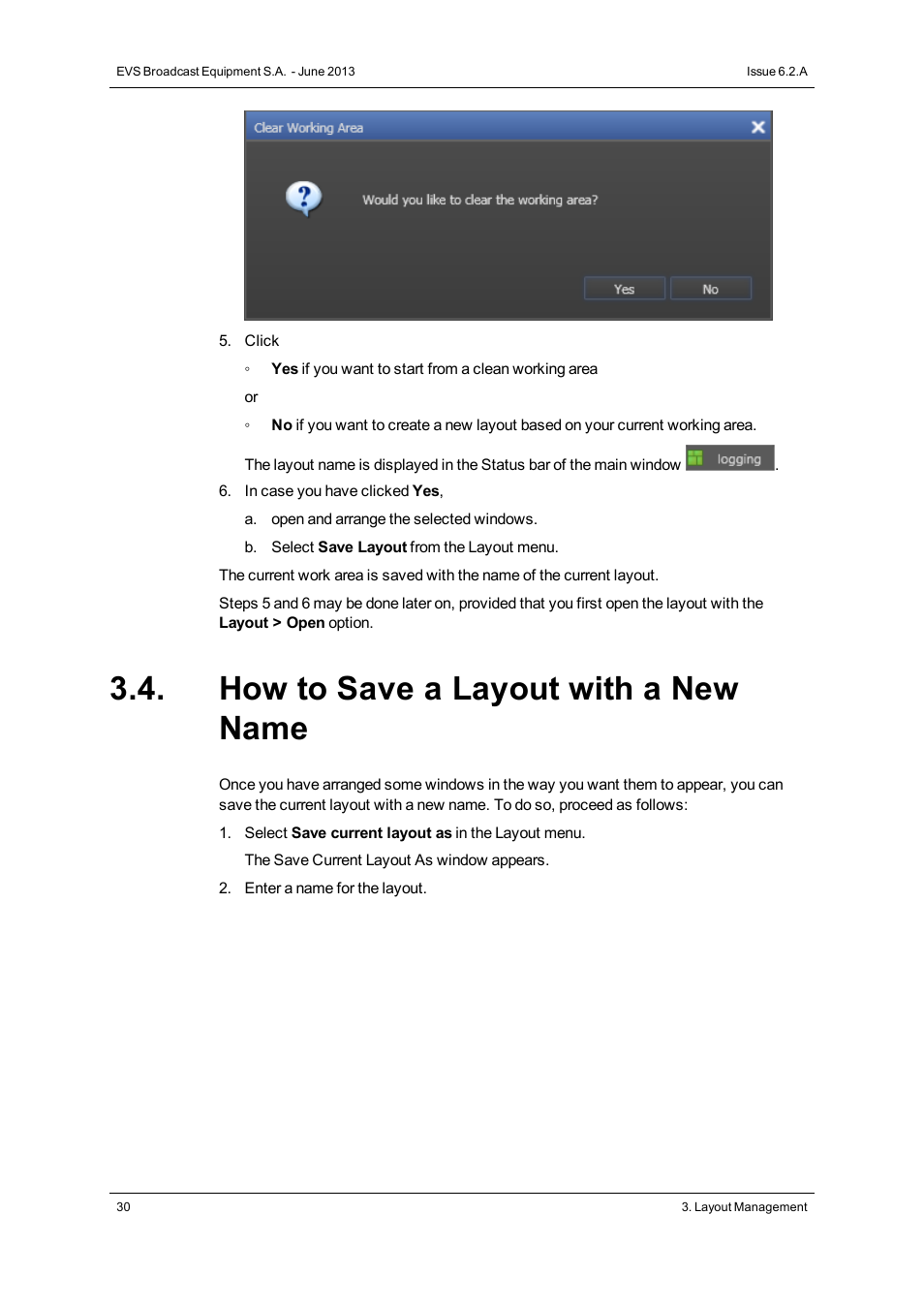 How to save a layout with a new name | EVS IPDirector Version 6.2 - June 2013 GENERAL FUNCTIONS User Manual User Manual | Page 42 / 174