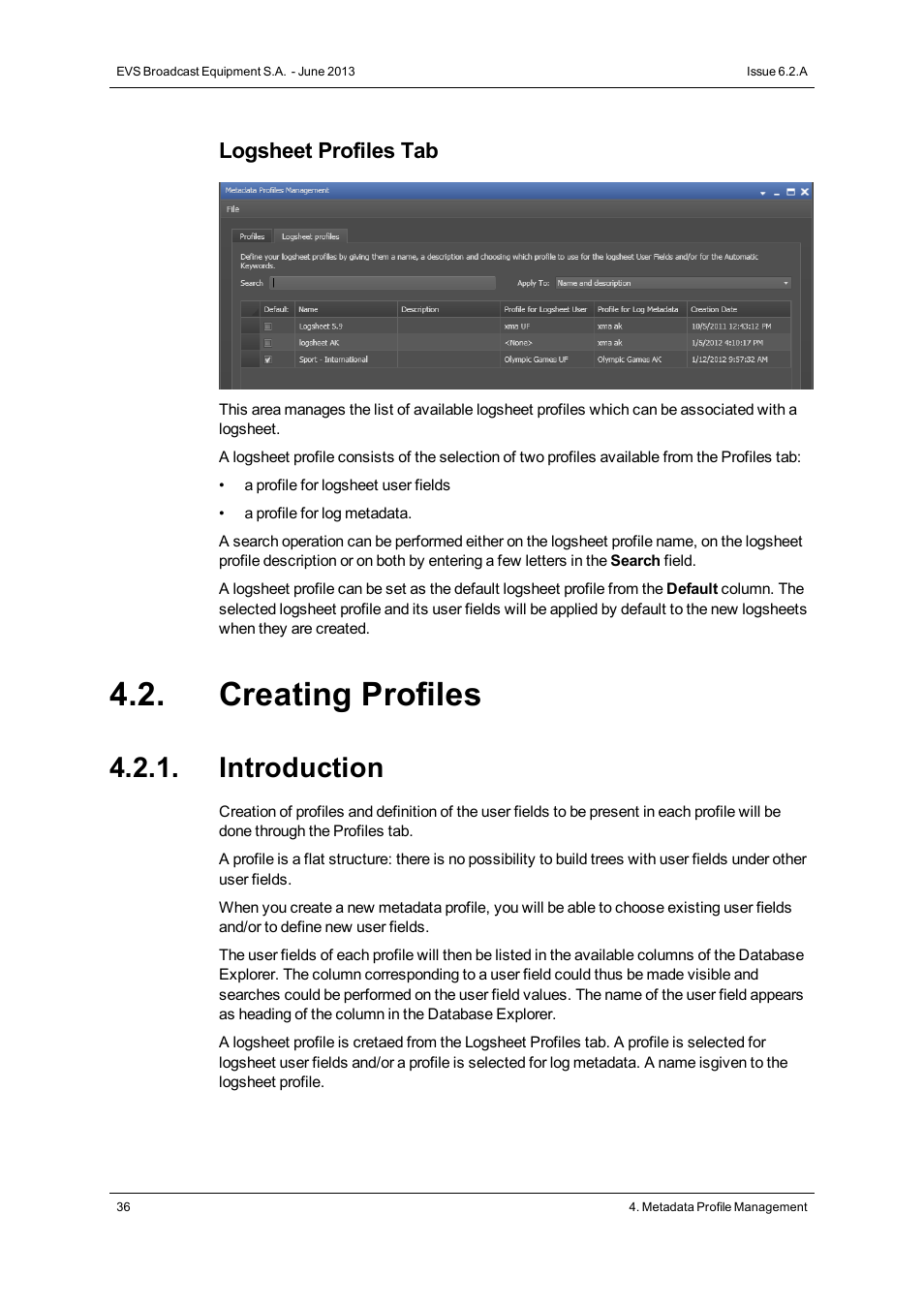 Creating profiles, Introduction, Logsheet profiles tab | EVS IPDirector Version 6.2 - June 2013 GENERAL FUNCTIONS User Manual User Manual | Page 48 / 174