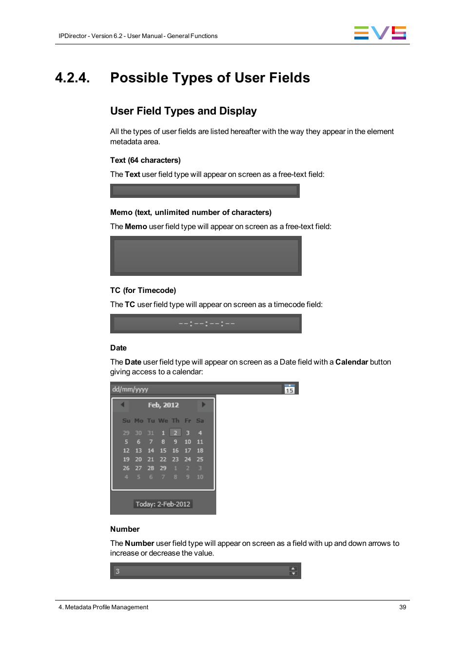 Possible types of user fields, User field types and display | EVS IPDirector Version 6.2 - June 2013 GENERAL FUNCTIONS User Manual User Manual | Page 51 / 174