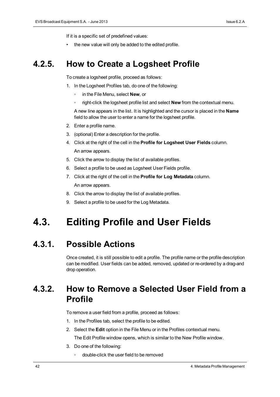 How to create a logsheet profile, Editing profile and user fields, Possible actions | How to remove a selected user field from a profile | EVS IPDirector Version 6.2 - June 2013 GENERAL FUNCTIONS User Manual User Manual | Page 54 / 174