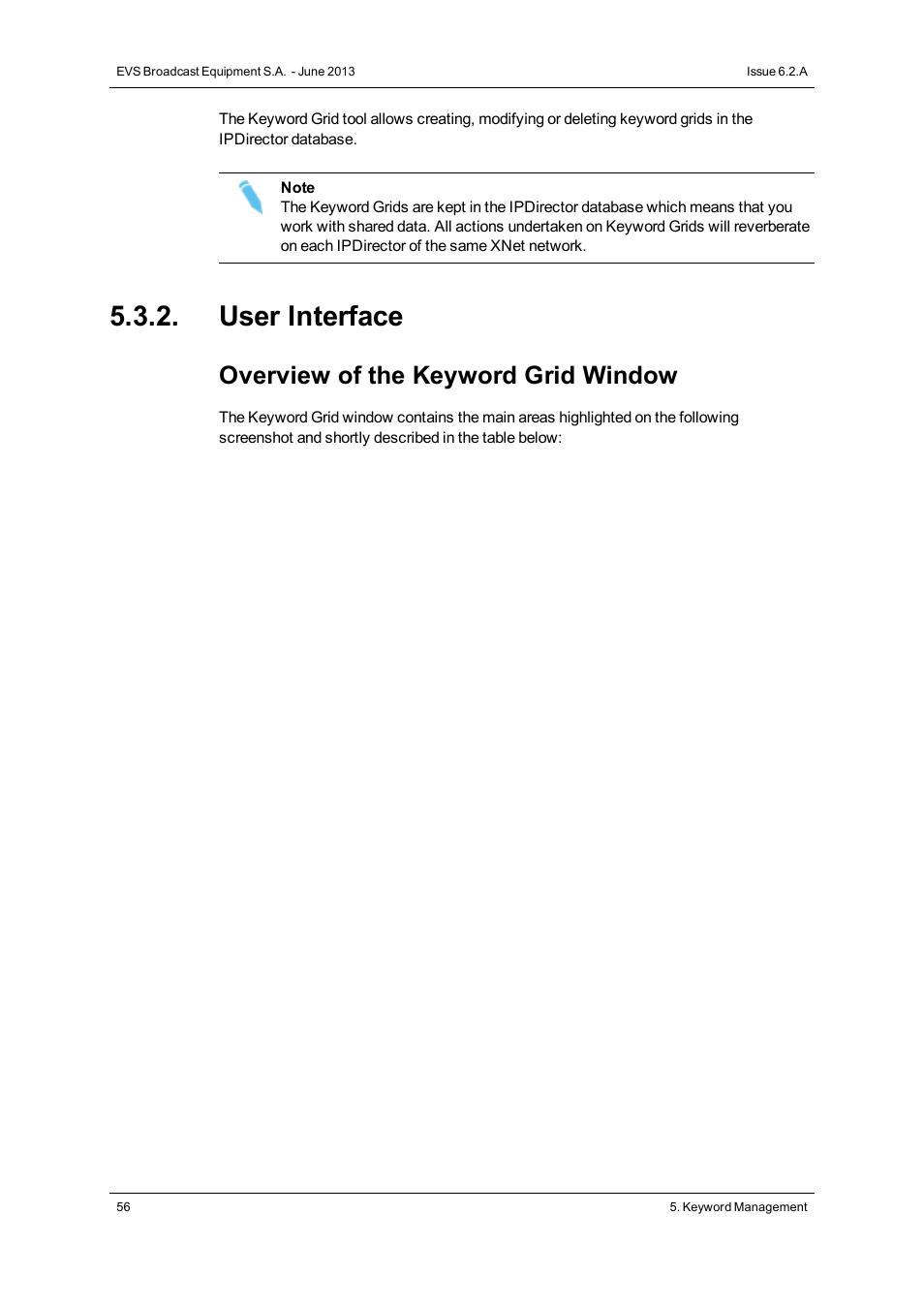 User interface, Overview of the keyword grid window | EVS IPDirector Version 6.2 - June 2013 GENERAL FUNCTIONS User Manual User Manual | Page 68 / 174