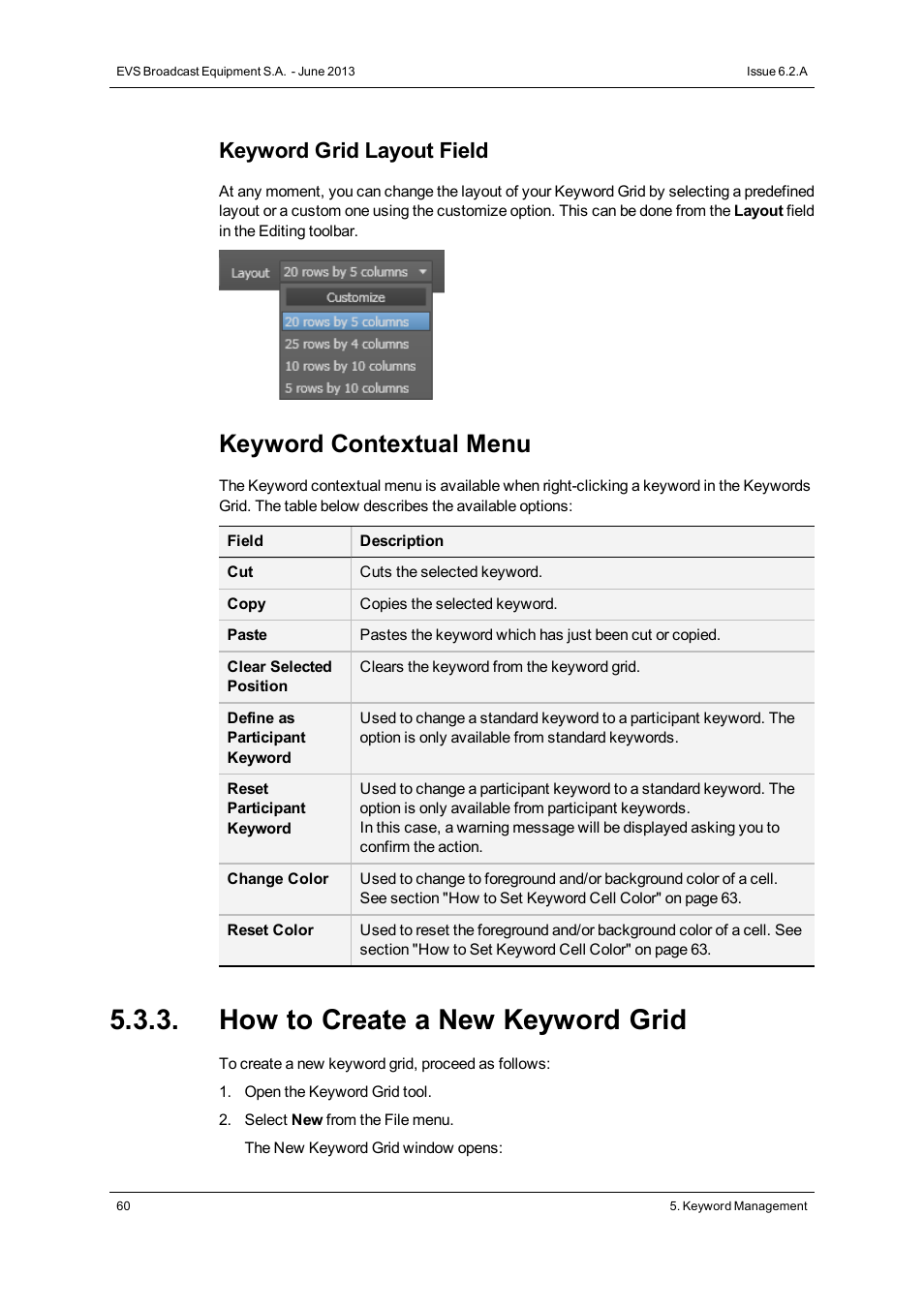 How to create a new keyword grid, Keyword contextual menu, Keyword grid layout field | EVS IPDirector Version 6.2 - June 2013 GENERAL FUNCTIONS User Manual User Manual | Page 72 / 174